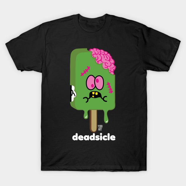 DEADSICLE T-Shirt by toddgoldmanart